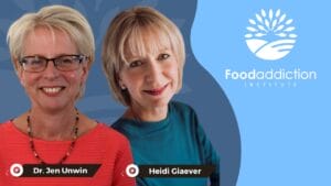 Jen Unwin and Heidi Giaver, Food Addiction Solutions