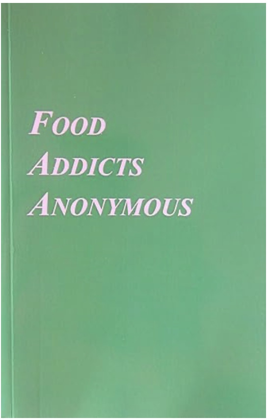 Food Addicts Anonymous